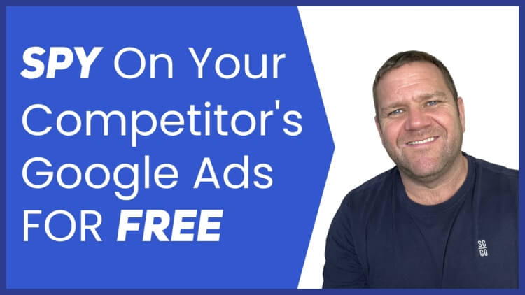 Spy On All Your Competitor's Google Ads For Free